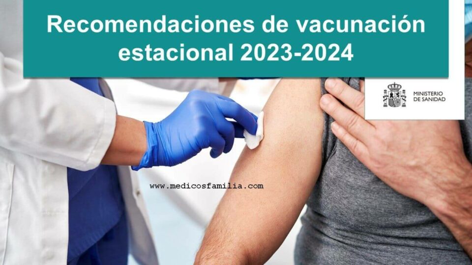 Recomendaciones de vacunación frente a gripe y COVID-19 en la temporada 2023-2024 en España